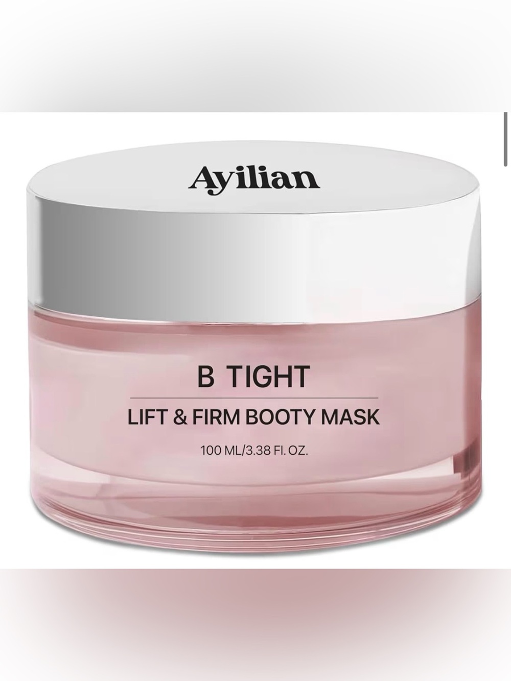 Ayilian B Tight Lift & Firm Booty Mask  3.38 fl oz For Booty & Thighs NEW